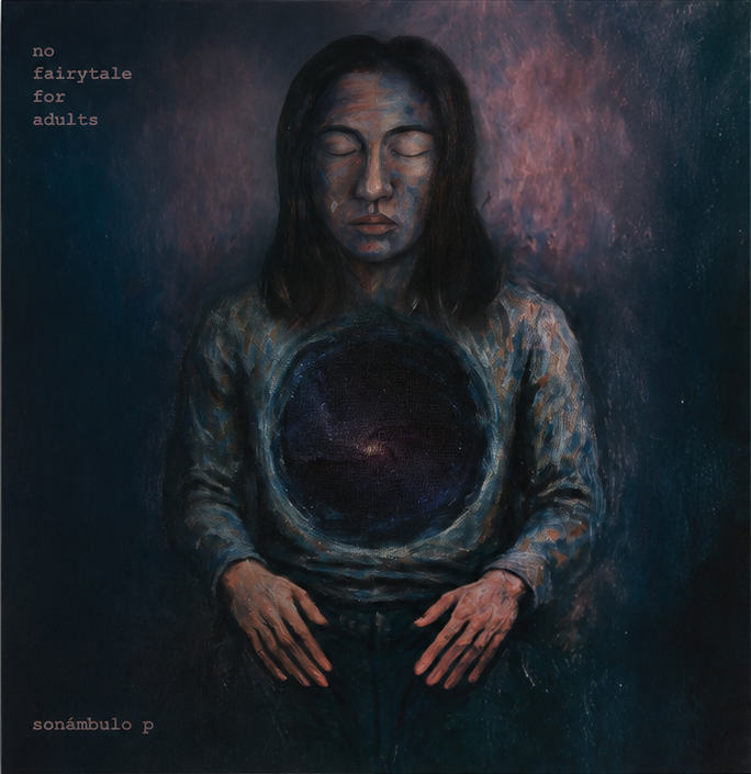 sonámbulo p — no fairytale for adults